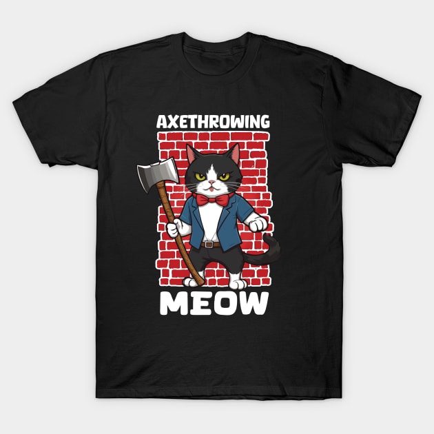 Tuxedo cat and Axe throwing Sport lover gift T-Shirt by GrafiqueDynasty